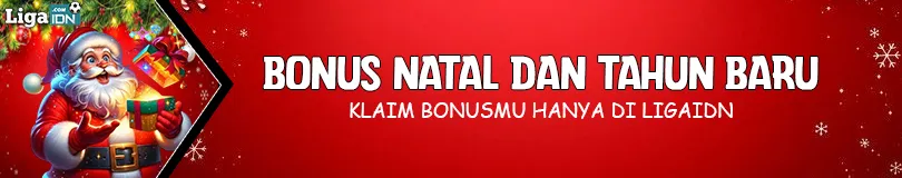 Bonus Natal dan Tahun Baru LIGAIDN